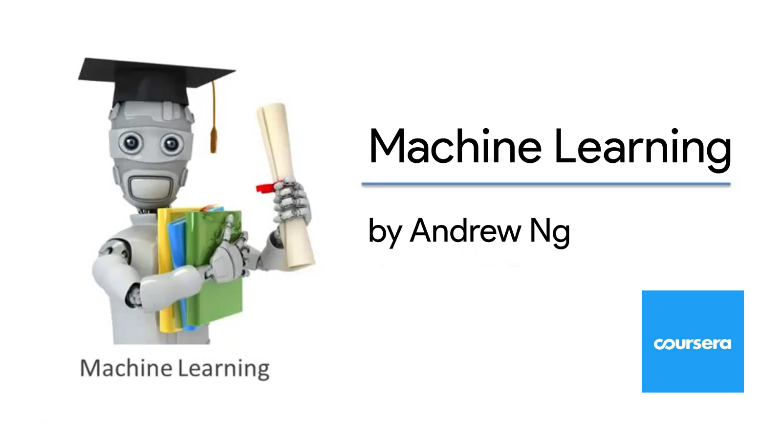 Machine Learning - Coursera